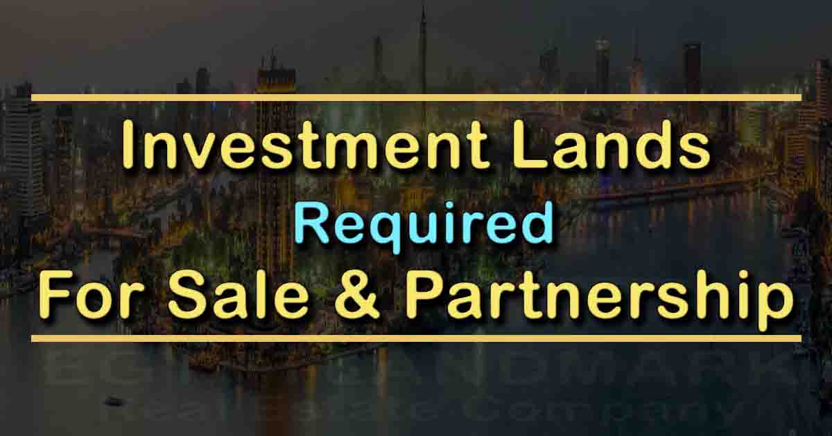 Investment Lands Required For Sale & Partnership in Egypt